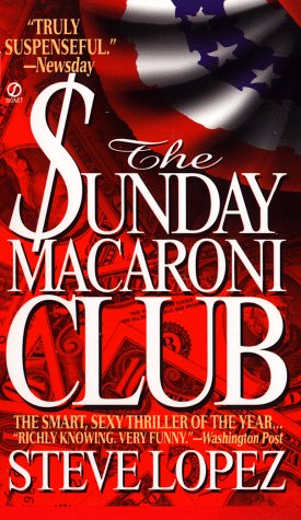 Stock image for The Sunday Macaroni Club for sale by BookHolders