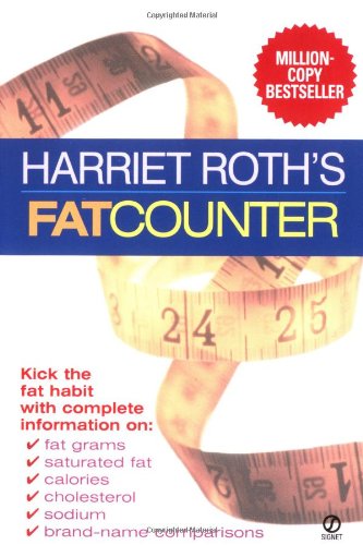 9780451197450: Harriet Roth's Fat Counter: Third Edition
