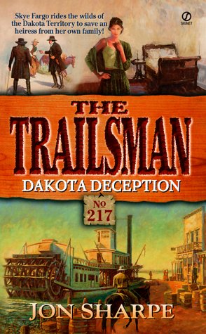 9780451197597: Dakota Deception (The Trailsman No. 217)