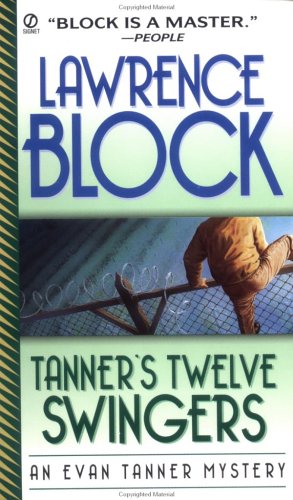 9780451198334: Tanner's Twelve Swingers (An Evan Tanner Mystery)