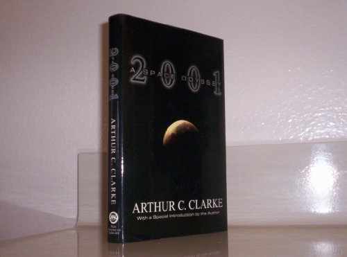 Imagen de archivo de 2001: A Space Odyssey. Based on a Screen play by Stanley Kubrick and Arthur C. Clarke with a new introduction by the author a la venta por The Bookseller