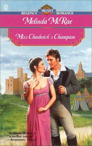 9780451198570: Miss Chadwick's Champion (Signet Regency Romance)
