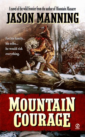 Beispielbild fr Mountain Courage zum Verkauf von Better World Books