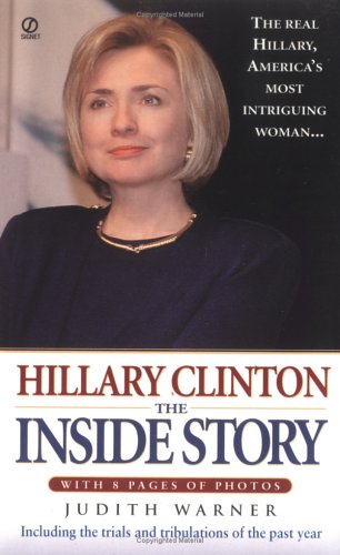 9780451198952: Hillary Clinton: The Inside Story