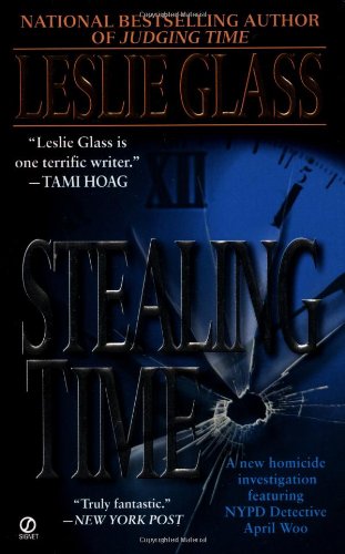 Beispielbild fr Stealing Time (April Woo Suspense Novels) zum Verkauf von Wonder Book