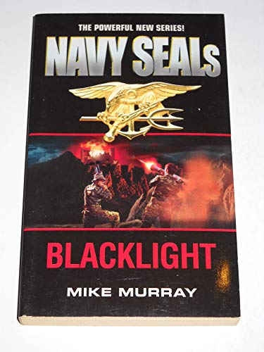 Beispielbild fr Navy Seals 2: Blacklight zum Verkauf von BooksRun