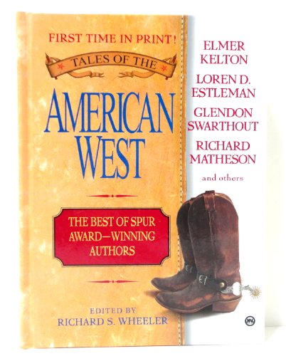 Imagen de archivo de Tales of the American West: The Best of Spur Award-Winning Authors a la venta por Books From California