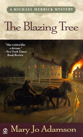 Imagen de archivo de The Blazing Tree (Michael Merrick Mysteries) a la venta por Wonder Book