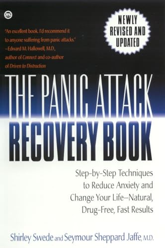 9780451200433: The Panic Attack Recovery Book: Step-by-Step Techniques to Reduce Anxiety and Change Your Life--Natural, Drug-Free, Fast Results