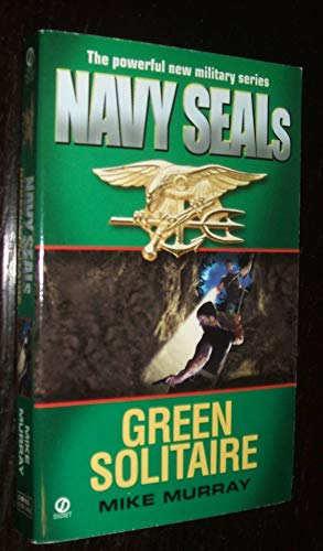 Beispielbild fr Navy Seals 3: Green Solitaire zum Verkauf von Wonder Book