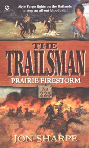 Stock image for Trailsman 225: Prairie Firestorm for sale by Discover Books