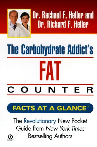 Beispielbild fr Carbohydrate Addict's Fat Counter zum Verkauf von Wonder Book