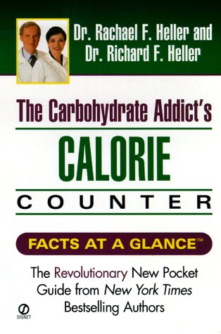 9780451201119: Carbohydrate Addicts Calorie Counter