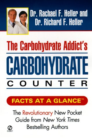 Imagen de archivo de Carbohydrate Addict's Carbohydrate Counter a la venta por SecondSale