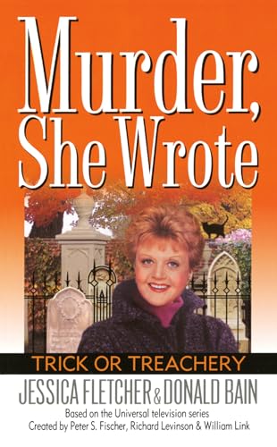 Stock image for Murder, She Wrote: Trick or Treachery for sale by Jenson Books Inc