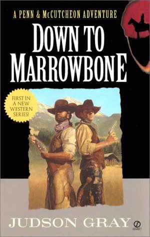 Beispielbild fr Down to Marrowbone: A Penn and Cutcheon Adventure zum Verkauf von SecondSale
