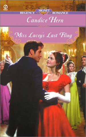 Beispielbild fr Miss Lacey's Last Fling zum Verkauf von Better World Books