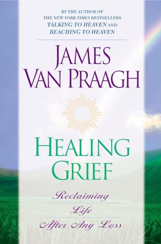 9780451201690: Healing Grief: Reclaiming Life After Any Loss