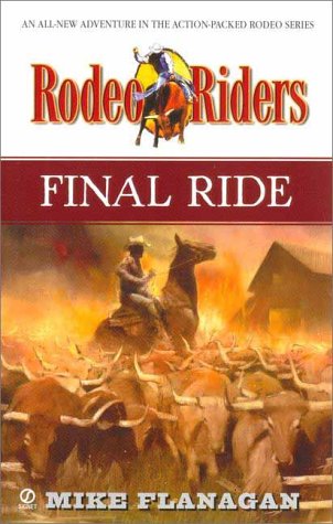 Stock image for Rodeo Riders 3: Final Ride for sale by Gardner's Used Books, Inc.
