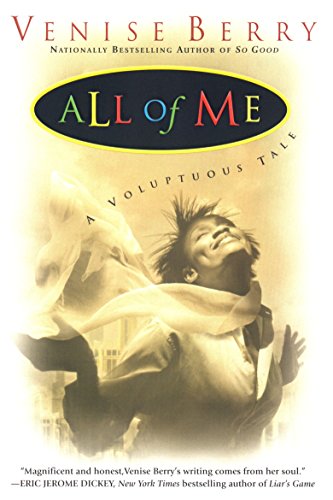 Beispielbild fr All of Me: a Voluptuous Tale: A Voluptuous Tale zum Verkauf von WorldofBooks