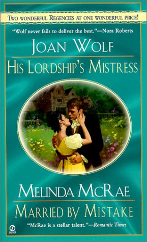 Beispielbild fr His Lord's Mistress and Mary by Mistake : Regency 2-in-1 zum Verkauf von Better World Books: West