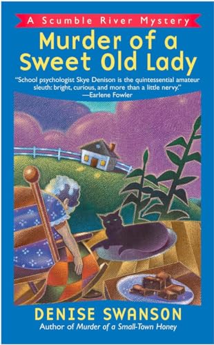 Stock image for Murder of a Sweet Old Lady (Scumble River Mysteries, Book 2) for sale by SecondSale