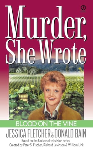 Stock image for Murder, She Wrote: Blood on the Vine for sale by Jenson Books Inc