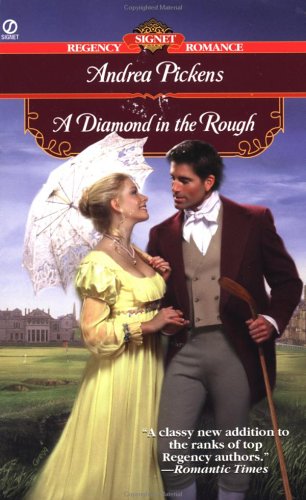 A Diamond in the Rough (9780451203854) by Pickens, Andrea