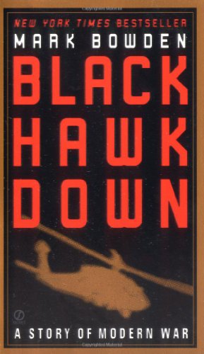 Black Hawk Down: A Story of Modern War