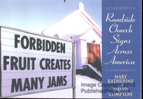 9780451204066: Forbidden Fruit Creates Many Jams: Roadside Church Signs Across America
