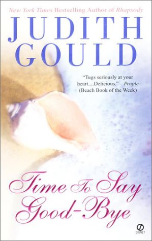 Stock image for Time to Say Good-Bye for sale by Anderson Book