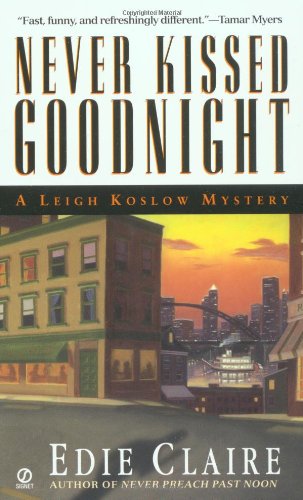 Never Kissed Goodnight (Leigh Koslow Mysteries)