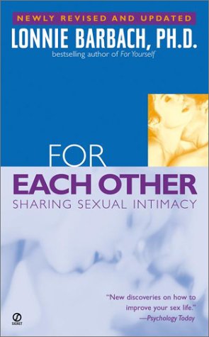 Imagen de archivo de For Each Other: Sharing Sexual Intimacy a la venta por BooksRun
