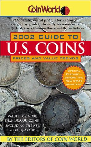 Beispielbild fr Coin World:: 2002 Guide to U.S. Coins, Prices, and Value Trends (Coin World Guide to U.S. Coins, Prices, & Value Trends) zum Verkauf von Robinson Street Books, IOBA