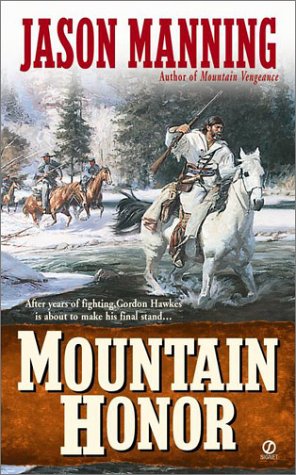 Beispielbild fr Mountain Honor zum Verkauf von Better World Books