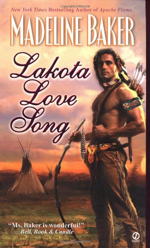 Beispielbild fr Lakota Love Song (Signet Historical Romance) zum Verkauf von Reliant Bookstore