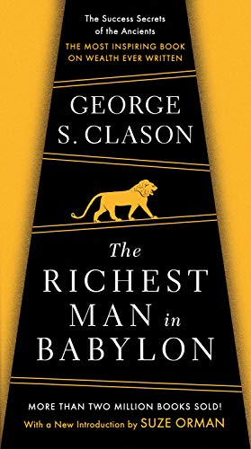 9780451205360: The Richest Man In Babylon: The Success Secrets of the Ancients--The Most Inspiring Book on Wealth Ever Written