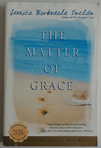 Beispielbild fr The Matter of Grace zum Verkauf von -OnTimeBooks-