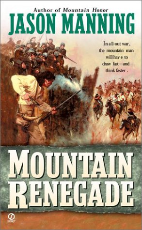 Beispielbild fr The Mountain Renegade zum Verkauf von Better World Books