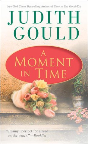 Imagen de archivo de A Moment in Time a la venta por Once Upon A Time Books