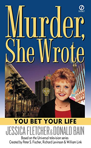 9780451207210: You Bet Your Life (Murder, She Wrote)