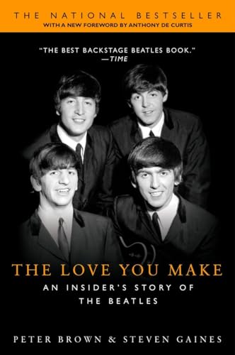 Stock image for The Love You Make: An Insider's Story of the Beatles for sale by Firefly Bookstore