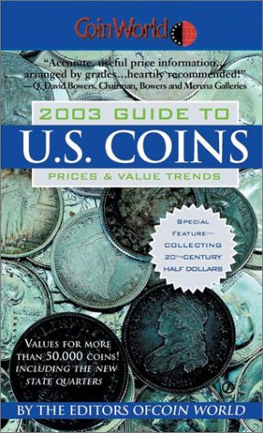 Imagen de archivo de Coin World 2003 Guide to U.S. Coins: Prices & Value Trends a la venta por SecondSale