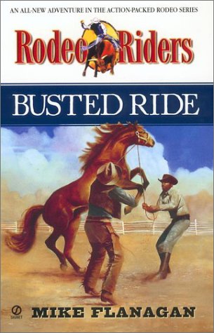 Imagen de archivo de Busted Ride:: Rodeo Riders #5 a la venta por Off The Shelf