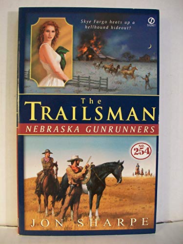 9780451207623: Nebraska Gunrunners (The Trailsman #254)