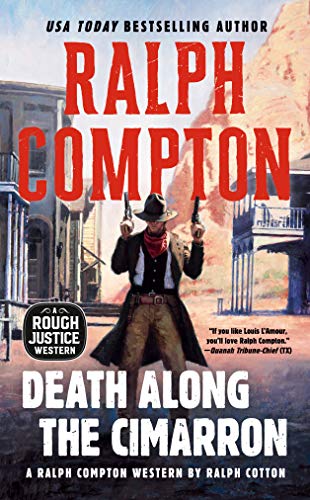 Stock image for Death Along the Cimarron (Ralph Compton Novels) for sale by Wonder Book