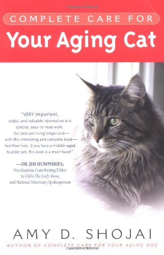 Beispielbild fr Complete Care for Your Aging Cat zum Verkauf von ThriftBooks-Reno