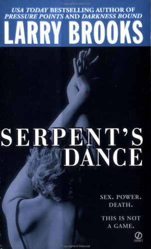 Beispielbild fr Serpent's Dance zum Verkauf von Better World Books