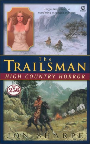 Stock image for Trailsman #256, The: High Country Horror for sale by SecondSale