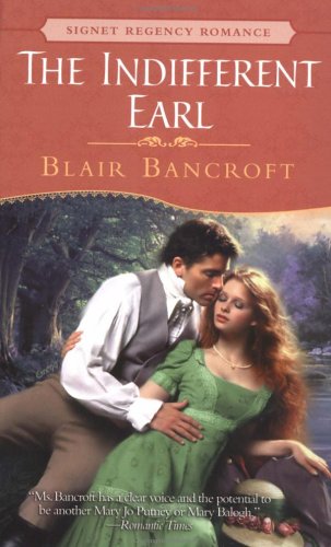 The Indifferent Earl (9780451208255) by Bancroft, Blair